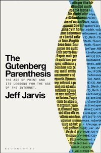 Abbildung von: The Gutenberg Parenthesis - Bloomsbury Academic USA