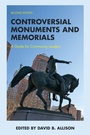 Cover: Controversial Monuments and Memorials - Rowman & Littlefield Publishers