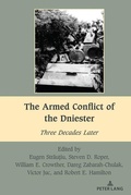 Cover: The Armed Conflict of the Dniester - Peter Lang Verlag