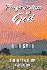 Enlarge image Cover: Fingerprints of God - WestBow Press