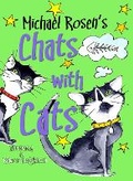 Cover: Michael Rosen's Chats with Cats - Seven Arches Publishing