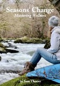 Cover: Seasons' Change - Ogwen Nandi Publishing