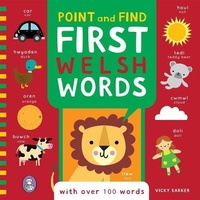 Enlarge image Cover: Point and Find: First Welsh Words - Rily Publications Ltd