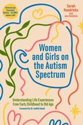Cover: Women and Girls on the Autism Spectrum, Second Edition - Jessica Kingsley Publishers