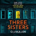 Cover: Three Sisters - Boldwood Books Ltd