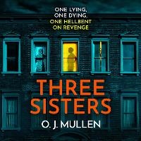 Enlarge image Cover: Three Sisters - Boldwood Books Ltd