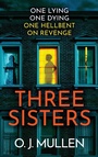 Cover: Three Sisters - Boldwood Books Ltd