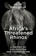 Abbildung von: Africa's Threatened Rhinos - Pelagic Publishing