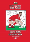 Cover: Llyfr Lliwio Rygbi Cymru | Welsh Rugby Colouring Book - Y Lolfa