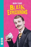 Cover: Bleak Expectations - Nick Hern Books