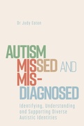 Cover: Autism Missed and Misdiagnosed - Jessica Kingsley Publishers