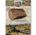 Cover: The Origins of Manchester - Carnegie Publishing Ltd