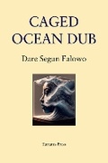 Cover: Caged ocean Dub - The Tartarus Press