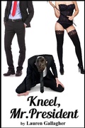 Cover: Kneel, Mr. President - GallagherWitt