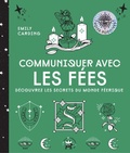 Cover: Communiquer avec les f&eacute;es - Le lotus et l'&eacute;l&eacute;phant