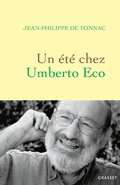 Cover: Un &eacute;t&eacute; chez Umberto Eco - Grasset