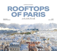 Abbildung von: Rooftops of Paris Sketchbook - Les Editions du Pacifique