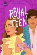 Cover: Royalteen (2). Kiss the Soulmate - Arena Verlag eBooks