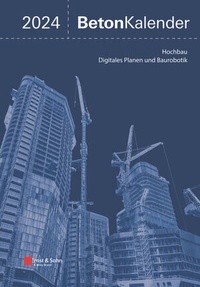 Abbildung von: Beton-Kalender 2024 - Ernst & Sohn