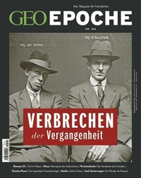 Abbildung von: GEO Epoche 106/2020 - Verbrechen der Vergangenheit - Gruner + Jahr Magazine