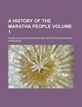 Cover: A History of the Maratha People (Volume 1) - Rarebooksclub.com