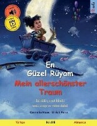 Abbildung von: En Guezel Rueyam - Mein allerschoenster Traum (Tuerkce - Almanca) - Sefa Verlag