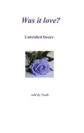 Cover: Was it love - BoD - Books on Demand