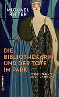 Cover: Die Bibliothekarin und der Tote im Park - Gmeiner-Verlag