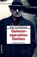 Cover: Geheimoperation Gehlen - Gmeiner-Verlag