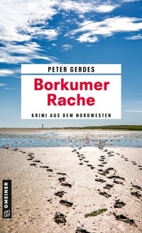 Abbildung von: Borkumer Rache - Gmeiner-Verlag