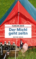 Cover: Der Michl geht zeltn - Gmeiner-Verlag