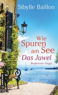 Abbildung von: Wie Spuren am See - Das Juwel - Gmeiner-Verlag