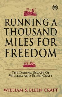 Abbildung von: Running a Thousand Miles for Freedom - Sanage Publishing House LLP