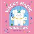 Cover: Numbers (Wacky Magic Windows) - Yoyo Books