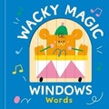 Cover: Words (Wacky Magic Windows) - Yoyo Books