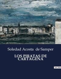 Abbildung von: Los Piratas de Cartagena - Culturea