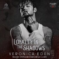 Enlarge image Cover: Loyalty in the Shadows - Tantor Audio