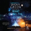 Cover: What Song the Sirens Sang - Recorded Books, Inc.