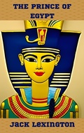 Cover: The Prince Of Egypt - Jack Lexington