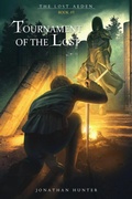 Cover: Tournament of the Lost (The Lost Aeden, #1) - Hunter & Co.