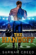 Cover: The Handoff (Game Changers, #1) - Sarwah Creed