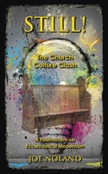 Cover: Still! The Church Culture Clash - Joe Noland