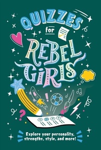 Abbildung von: Quizzes for Rebel Girls - Rebel Girls Inc