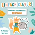 Cover: Einfach clever! Bibelverse singend lernen: Die Spr&uuml;che - Gerth Medien