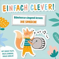 Abbildung von: Einfach clever! Bibelverse singend lernen: Die Sprüche - Gerth Medien