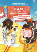 Cover: Fingerpuppen-Krippenspiel - Oskar entdeckt die Weihnachtsfreude - Brunnen Verlag GmbH