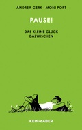 Cover: Pause! - Kein & Aber