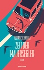 Cover: Zeit der Mauersegler - Kein & Aber