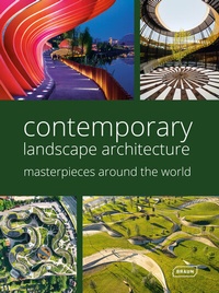 Abbildung von: Contemporary Landscape Architecture - Braun Publishing