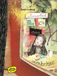 Abbildung von: Innerlich bin ich aus Lakritze - Woow Books